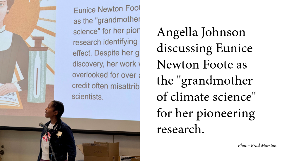 Demonstrations manager Angella Johnson speaks in front of a slide depicting climate science pioneer Eunice Newton Foote.